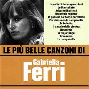 Gabriella Ferri - Le Più Belle Canzoni Di Gabriella Ferri download free