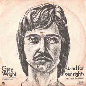 Gary Wright - Stand For Our Rights download free