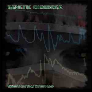 GENETIC DISORDER  - Sinusrhythmus download mp3 flac