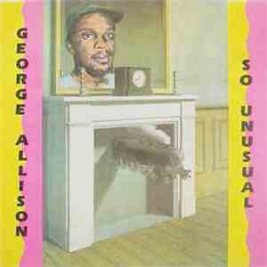 George Allison - So Unusual download free