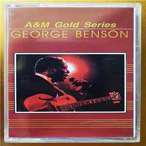 George Benson - A&M Gold Series download mp3 flac