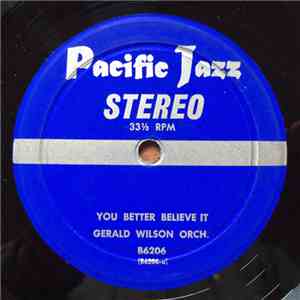 Gerald Wilson Orch. - You Better Believe It download mp3 flac
