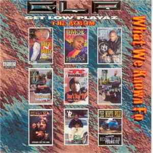 Get Low Playaz - The Album What We Known Fo' download free