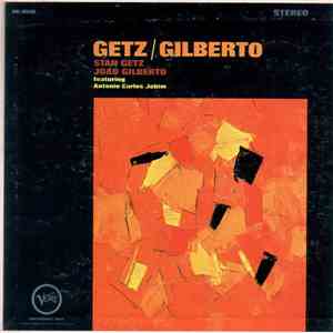 Getz / Gilberto Featuring Antonio Carlos Jobim - Getz/Gilberto download mp3 flac
