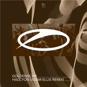 Goldenscan - Halcyon (Adam Ellis Remix) download mp3 flac