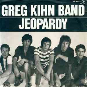 Greg Kihn Band - Jeopardy download free