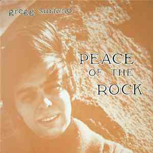 Gregg Suriano - Peace Of The Rock download free