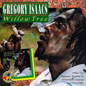 Gregory Isaacs - Willow Tree download mp3 flac