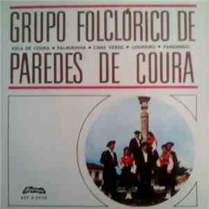 Grupo Folclórico De Paredes De Coura - Grupo Folclórico De Paredes De Coura download mp3 flac