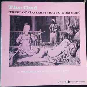 H. Aram Gulezyan And His Instrumental Group - The Oud: Music Of The Near And Middle East download mp3 flac