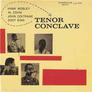 Hank Mobley / Al Cohn / John Coltrane / Zoot Sims - Tenor Conclave download free