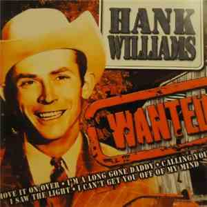 Hank Williams - Wanted download free