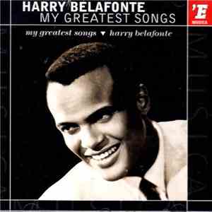 Harry Belafonte - My Greatest Songs download mp3 flac