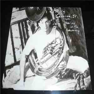 Harry Connick, Jr. - Hear Me In The Harmony download free