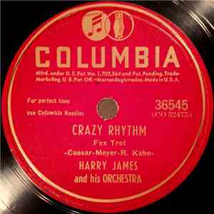 Harry James And His Orchestra - Crazy Rhythm / Easter Parade download mp3 flac