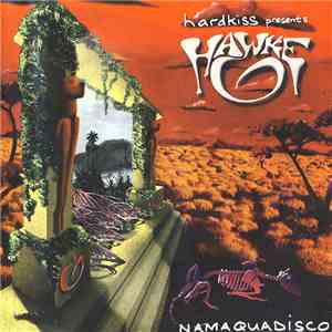Hawke - Namaquadisco download free