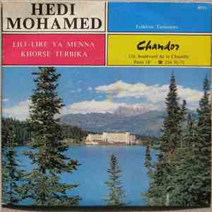 Hedi Mohamed - Lili-Lire Ya Menna / Khorse Terbika download free