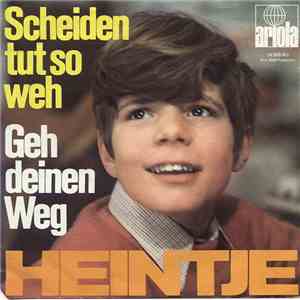 Heintje - Scheiden Tut So Weh / Geh Deinen Weg download mp3 flac