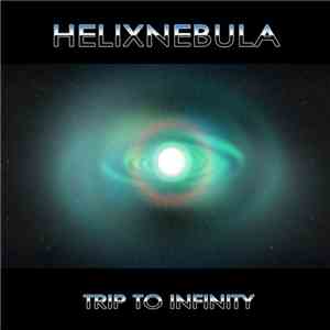 HelixNebula - Trip To Infinity download mp3 flac