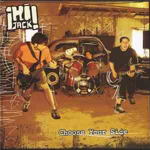 ¡Hi Jack! - Choose Your Side download mp3 flac