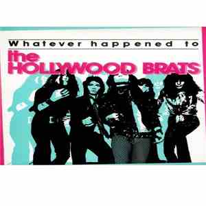 Hollywood Brats - Whatever Happened To download mp3 flac