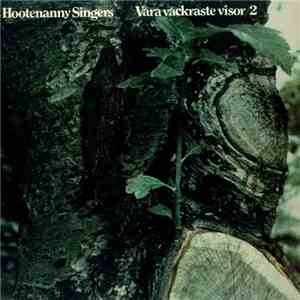 Hootenanny Singers - Våra Vackraste Visor 2 download free