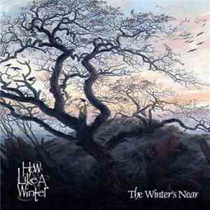 How Like A Winter - The Winter's Near download mp3 flac