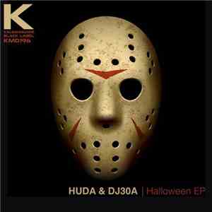 HUDA & DJ30A - Halloween EP PT2 download mp3 flac