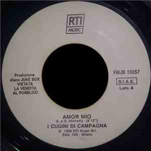 I Cugini Di Campagna, Franco Simone - Amor Mio / Notturno Fiorentino download mp3 flac