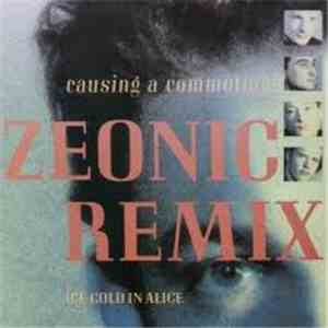 Ice Cold In Alice - Causing A Commotion Zeonic Remix download mp3 flac