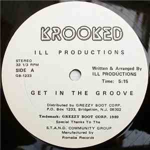 Ill Productions - Get In The Groove download mp3 flac