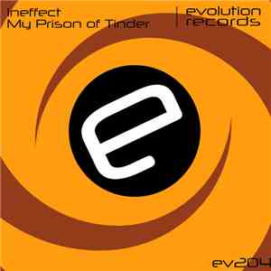 Ineffect - My Prison Of Tinder download mp3 flac