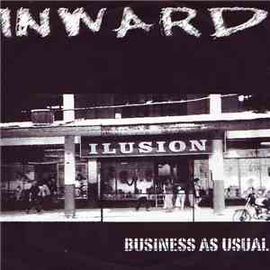 Inward  / Mind  - Business As Usual / Deadline E.P. download free