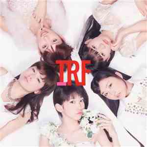 IRF - TRF リスペクトアイドルトリビュート!! / TRF リスペクトアイドル達 download mp3 flac
