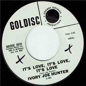 Ivory Joe Hunter - It's Love, It's Love, It's Love / You Satisfy Me Baby download mp3 flac