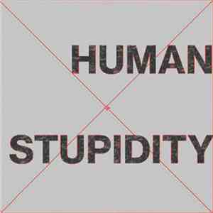 iZueL_ - Human Stupidity download free