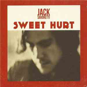 Jack Savoretti - Sweet Hurt download mp3 flac
