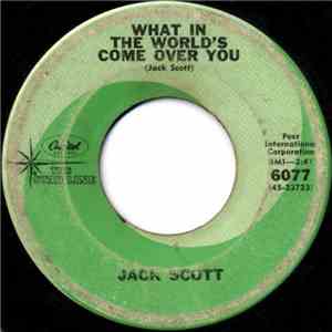 Jack Scott - Burning Bridges / What In The World's Come Over You download mp3 flac