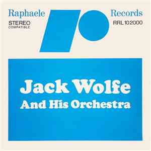 Jack Wolfe And His Orchestra - Untitled download mp3 flac