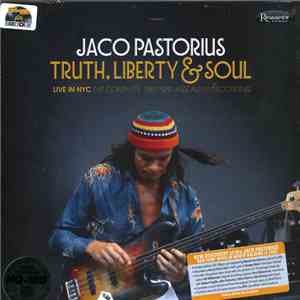 Jaco Pastorius - Truth, Liberty & Soul download mp3 flac