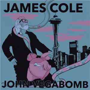 James Cole  - John Vegabomb download mp3 flac