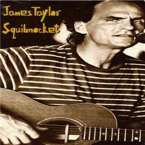 James Taylor  - Squibnocket download free