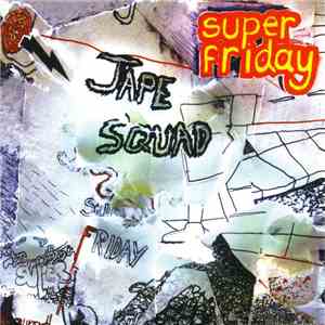 Jape Squad - Super Friday download mp3 flac