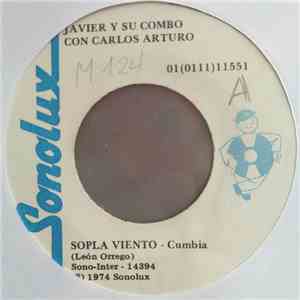 Javier Y Su Combo Con Carlos Arturo - Sopla Viento / Tristeza Navideña download free