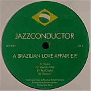 Jazzconductor - A Brazilian Love Affair E.P. download free