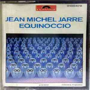 Jean Michel Jarre - Equinoccio download mp3 flac