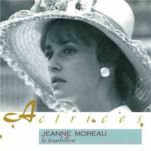 Jeanne Moreau - Le Tourbillon download mp3 flac