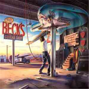 Jeff Beck With Terry Bozzio And Tony Hymas - Jeff Beck's Guitar Shop download mp3 flac