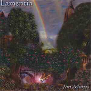 Jim Morris  - Lamentia download free