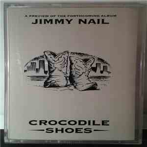 Jimmy Nail - Crocodile Shoes download free